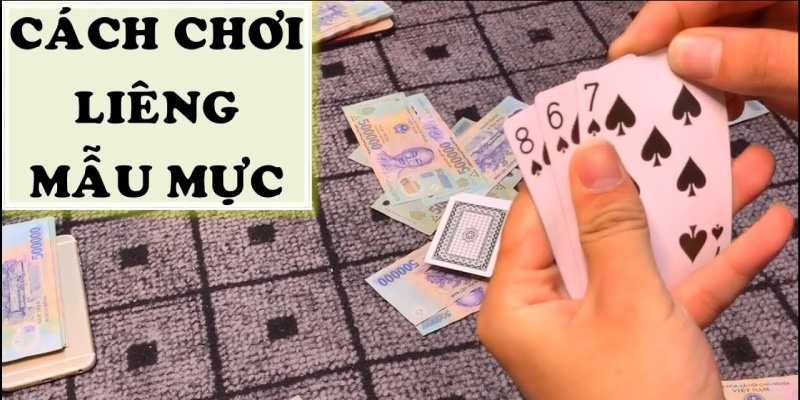 Hướng dẫn chơi bài Liêng